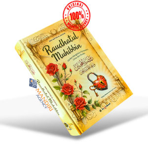 RAUDHATUL MUHIBBIN Cerdas Mengelola Perasaan Cinta Dan Rindu - AlQowam