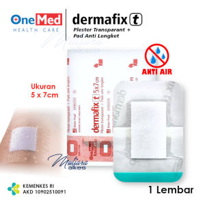 1 Lembar Dermafix T 5x7 cm - Plester Luka Transparan Anti Air