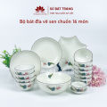 Bộ bát đĩa cao cấp Bát Tràng set 11, 16, 21 sản phẩm - Họa tiết sen chuồn. 