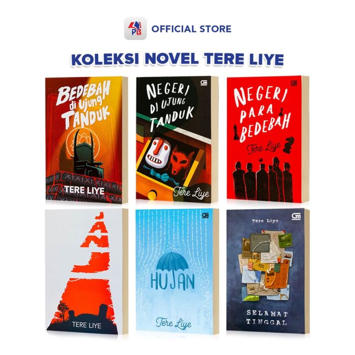 Rekomendasi Novel Tere Liye The Best Seller Novel 2017 Novel Tere