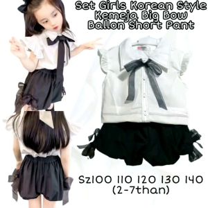 SETELAN ANAK PEREMPUAN IMPORT MURAH KOREAN STYLE KEMEJA KUTUNG BOW TIE CELANA PENDEK BALON