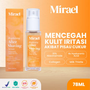 Mirael Serum Pencerah Ketiak dan Anti Iritasi Setelah Cukur - After Shaving Serum dengan Niacinamide