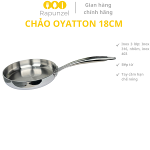 Chảo inox OYATTON 18cm chảo inox thành cao chảo inox dày 3mm chảo inox dày nhất chảo 3 lớp