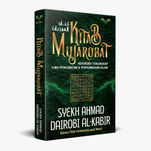 KITAB MUJAROBAT (Hard Cover) - Syekh Ahmad Dairobi al-Kabir