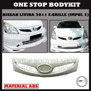 NISSAN LIVINA 2011 F.GRILLE (IMPUL 2) ABS81 BODYKIT