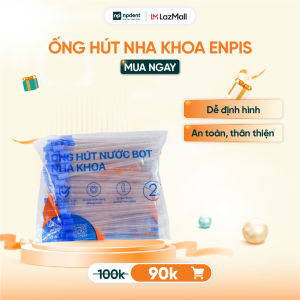 Ống hút nha khoa ENPIS ống hút nước bọt dùng trong Nha khoa dễ uốn cong giữ form ổn định (Túi 100 chiếc)