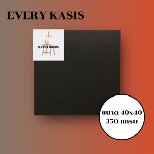 Every kasis เฟรมแคนวาส สีดำ 350แกรม ขนาด 40x40 cm. - 40x80cm.
