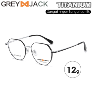 Grey Jack Frame Kacamata Bisa Minus Antiradiasi Blueray Photocromic Titanium Style Oval T- 98435