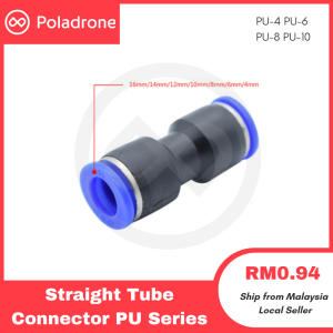 [Ready Stock] PU Straight Pneumatic Fitting Air Hose Tube Quick Release Penyambung Lepas Cepat Tiub Connector Pipe Accessories [Aonic Poladrone]