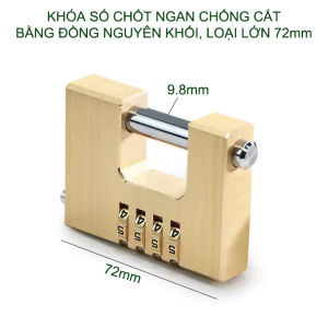 Khóa số chống trộm loại lớn 72mm với 4 mã số thay đổi được thân bằng đồng nguyên khối chốt ngay D9.8mm chống cắt
