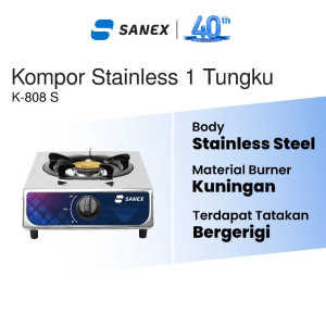 Sanex Kompor Gas 1 Tungku Stainless Steel Teknologi Sun Burner - K808S - FREE ONGKIR Jabodetabek