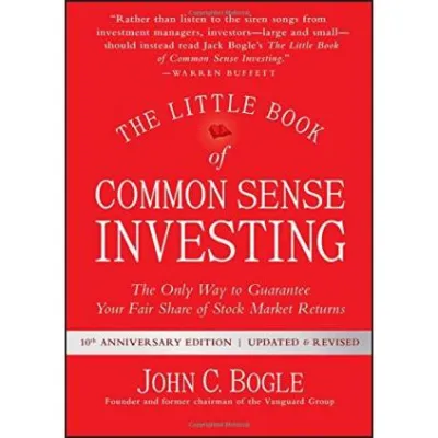*eBook* The Little Book of Common Sense Investing: The Only Way to Guarantee Your Fair Share of Stock Market Returns