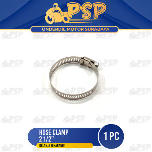 Hose Clamp 2  1/2 Inch - Klem Claim Karbu PE 30 Karburator PE 30 Pengencang Pengikat Lubang Selang