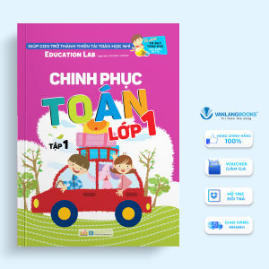 Sách - Tư Duy Toán Học Hàn Quốc - Chinh Phục Toán Lớp 1 - Tập 1-Vanlangbooks