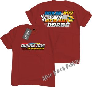 Akd Kaos Atasan Dtf New Bukan Boss Tapi Berani Boros Kaos Pria & Wanita Kaos Murah Kaos Distro Bandung Kaos Katun Distro Hitam Putih