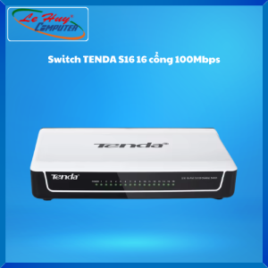 Thiết Bị Chuyển Mạch - Switch TENDA S16 16 cổng 100Mbps - Hàng Chính Hãng