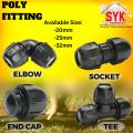 SYK Poly Fitting Poly Pipe Connector HDPE Poly Fitting Smart Coupler Elbow Tee End Cap Sambungan Paip Air. 