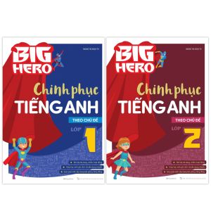 Sách Combo 2 cuốn Big Hero Chinh phục tiếng Anh theo chủ đề Lớp 1 Lớp 2 - Megabook