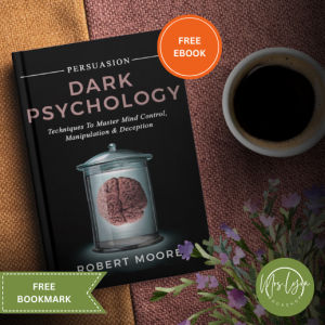 PERSUASION: Dark Psychology by Robert Moore (paperback) w/ Free Ebook and Bookmark