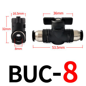 Air Valve BUC 4mm 6mm 8mm 10mm 12mm Pneumatic Push In Quick Joint Connector Hand Valve To Turn Switch 1Pc