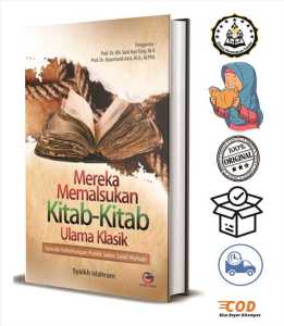 Mereka Memalsukan Kitab-Kitab Karya Ulama Klasik