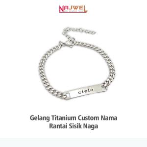 NAJWEL Cielo Bracelet Gelang anak Premium Custom nama Titanium Anti Karat Aksesoris Fashion Wanita