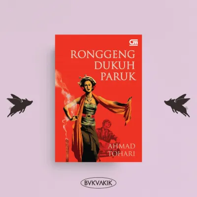 RONGGENG DUKUH PARUK - Ahmad Tohari - Hard Cover