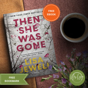 Then She Was Gone A Novel by Lisa Jewell (paperback)