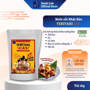 [VỊ CAY - Không dùng cho bé] Nước Sốt TERIYAKI CAY Nhật Bản Hương Vị Đậm Đà Gia Vị Cay Ngon Mê Ly Chay Mặn Đều Dùng Được DASHI LAB Túi 1kg