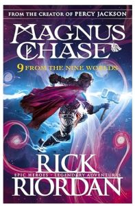 Original Magnus Chase : 9 From the Nine Worlds