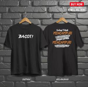 KAOS DISTRO | BAJU KATA - KATA BACOT VIRAL | COCOK UNTUK PRIA DAN WANITA