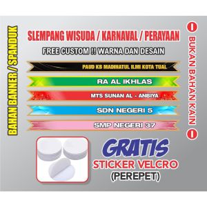 Selmpang Wisuda Karnaval Perayaan DLL BahanBANNER Bukan KAIN