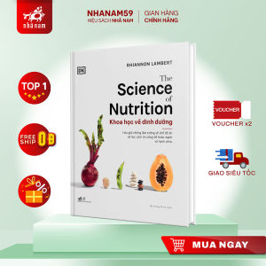 Sách - The Science of Nutrition: Khoa học về dinh dưỡng (Rhiannon Lambert) (Nhã Nam)
