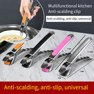 Anti-scald Clip Holder Stainless Steel Anti-slip Tongs Bowl Plate Clamp Anti-scald Plate bowl holder