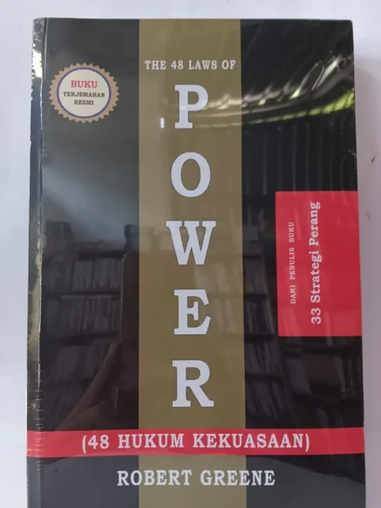 Keajaiban di Balik 48 Hukum Kekuasaan karya Robert Green - Ketahui dengan Siapa Anda Berurusan: Hindari menyinggung orang yang salah.