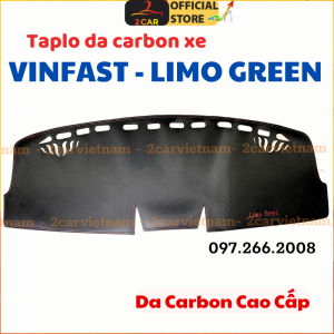 Thảm Taplo Da Cacbon Xe Vinfast Limo Green / MVP 7 chống nóng tốt chống trơn trượt vừa khít theo xe