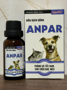 ANPAR - 20ml - SẢN PHẨM HỖ TRỢ PHÒNG NGỪA VÀ LÀM SẠCH GIUN SÁN TRÊN CHÓ MÈO