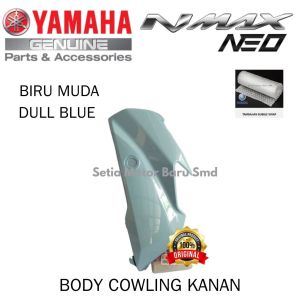 Cover Bodi Body Cowling Kanan Biru Muda Dull Blue New N Max Nmax Neo S Asli Original Yamaha Surabaya