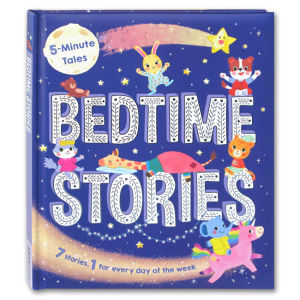 5-Minute Tales Bedtime Stories (7 Stories 1 For Ever Day of the Week!)