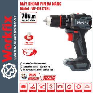 Máy Khoan Pin WORKFIX WF-ID1370BL Lực Siết 70N.M Động Cơ Lõi Đồng 3 Chức Năng Đầu13mm Autolock