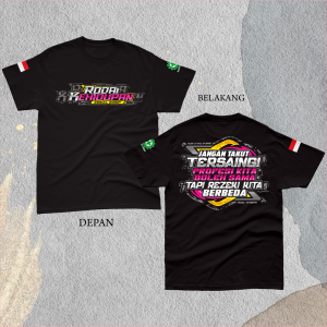 KAOS RODA KEHIDUPAN Jangan takut tersaingi profesi kita boleh sama tapi rezeki kita berbeda catton combed 24s