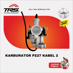 [TRS] KARBURATOR PZ 27 KABEL 2 KAISAR NOZOMI TOSSA PNP GL PRO SERIES GL 100
