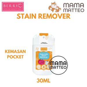 BERRYC Naturalle Stain Remover 100ml Pocket 30ml / Pembersih Noda Pakaian Baju Bayi Anak / BERRY C