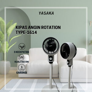 KIPAS ANGIN ROTATION YASAKA TYPE 1614 | ANGIN KENCANG DAN TIDAK BERISIK
