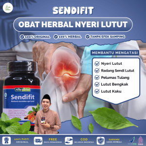 Sendifit Untuk Sakit Lutut Lutut Bengkak Lutut Kaku Lutut Sulit di Tekuk Lutut Berbunyi dan Cedera Pada Sendi BPOM dan Halal MUI