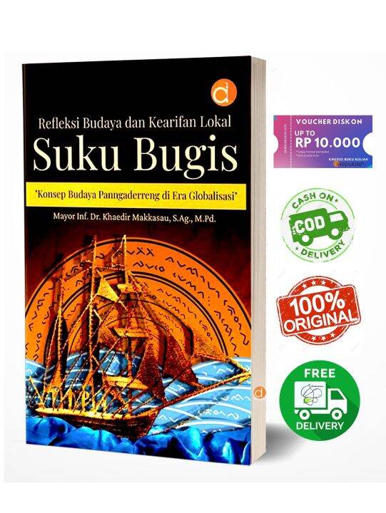 Buku Refleksi Budaya Dan Kearifan Lokal Suku Bugis “Konsep Budaya ...