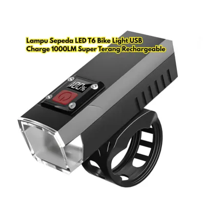 Lampu Sepeda LED Light Rechargeable T6 BR358 USB 1000LM Super Charge Bike Terang