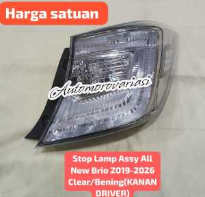 STOP LAMP LAMPU STOP TAIL LAMP LAMPU REM BELAKANG ASSY  HONDA BRIO ALL NEW BRIO RS SATYA 2019 2020 2021 20222 2023 2024 2025 2026 CLEAR LAMPU STOP BRIO BENING