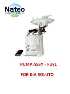 Nateo PUMP ASSY - FUEL FOR KIA SOLUTO Automotive Engine Part White with black components.