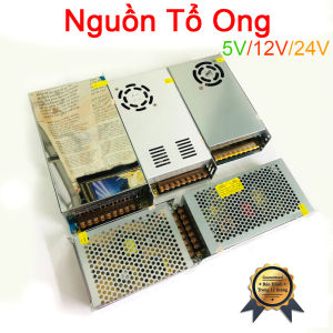 Nguồn 12V/5V/24V - 60A/40A/30A/20A/15A/10A/5A/3A nguồn chuyên dùng cho camera đèn led máy bơm mini...